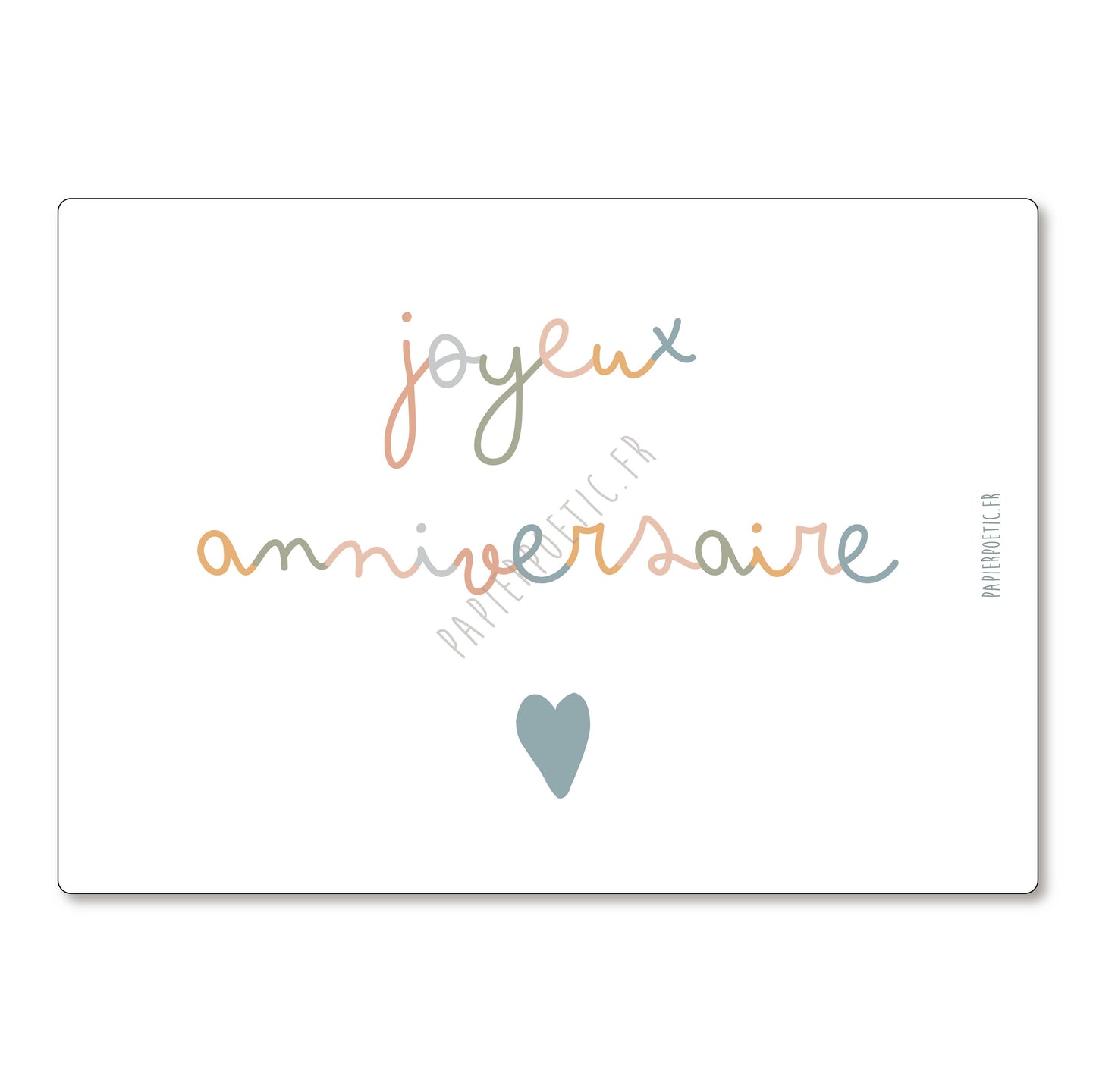 Carte "Joyeux anniversaire" - Papier Poetic