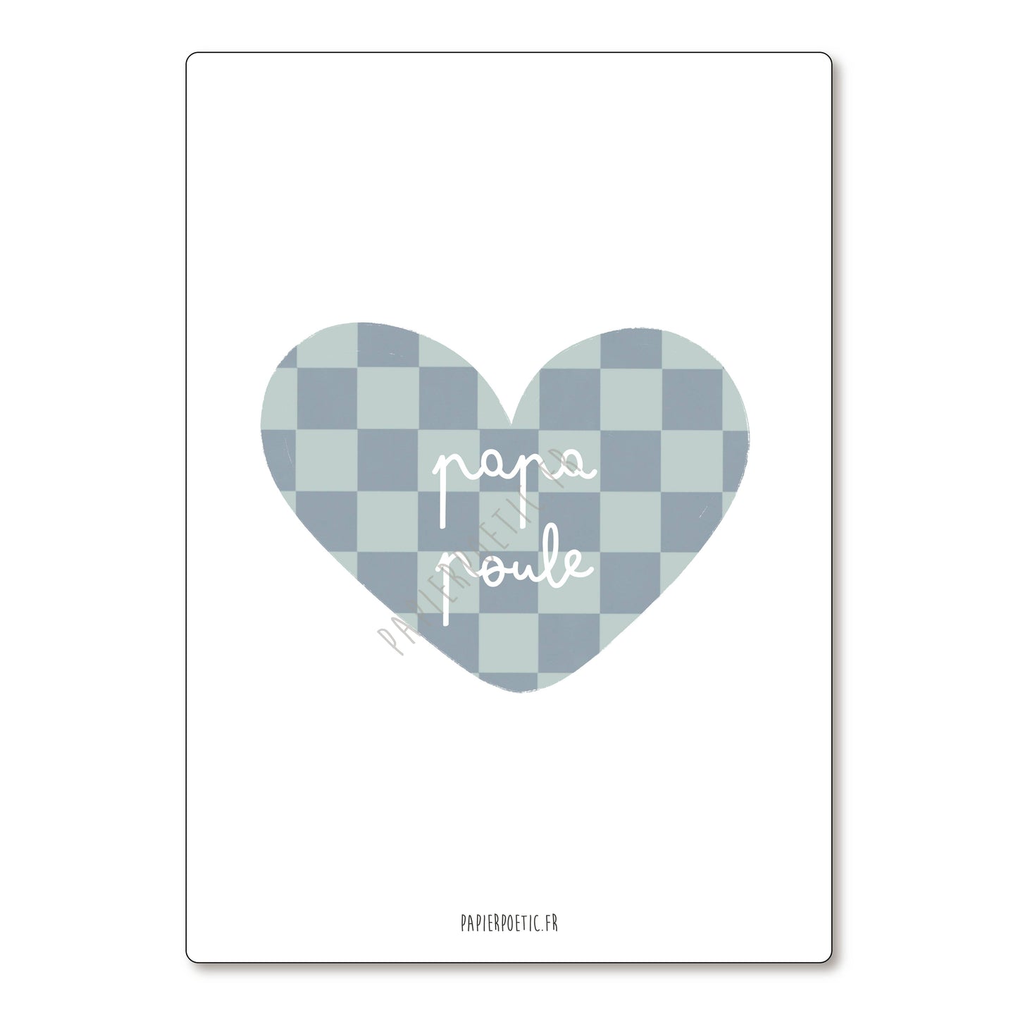 Carte "Cœur Papa poule" - Papier Poetic