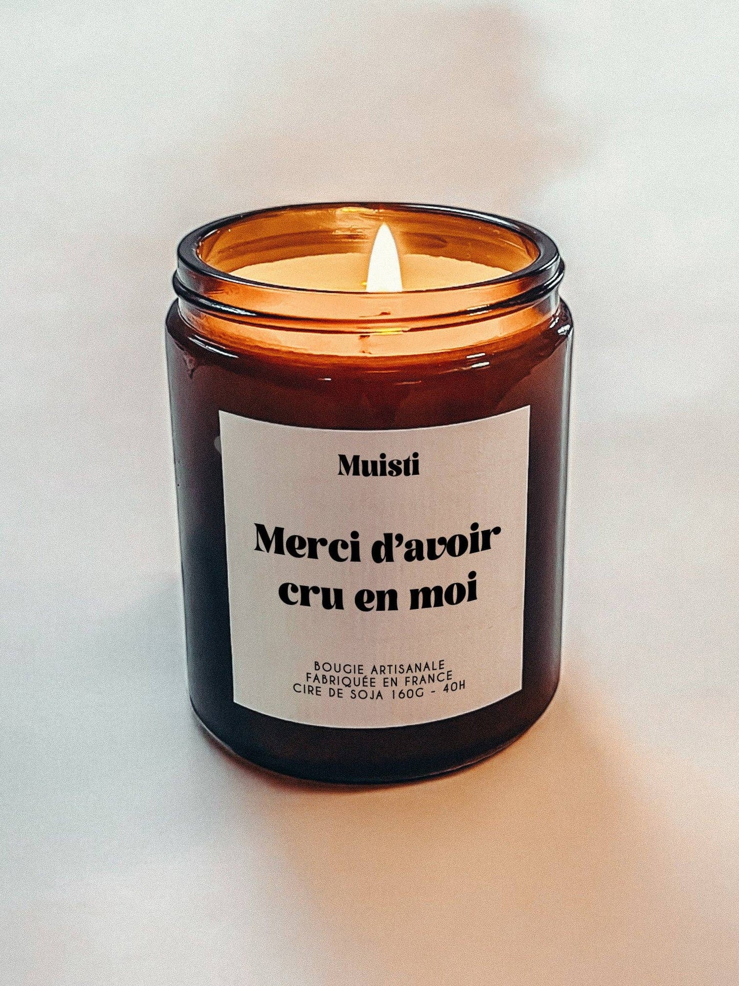 Bougie Parfumée - Merci d'avoir cru en moi